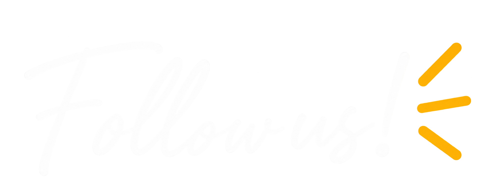Follow us!